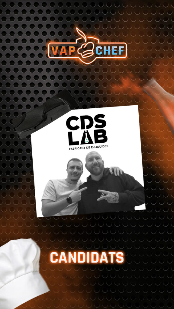 Vap chef édition 2026 - candidat Cds Lab